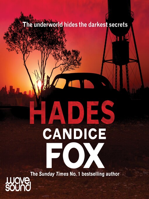 Title details for Hades by Candice Fox - Available